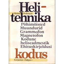 Helitehnika kodus