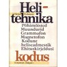 Helitehnika kodus