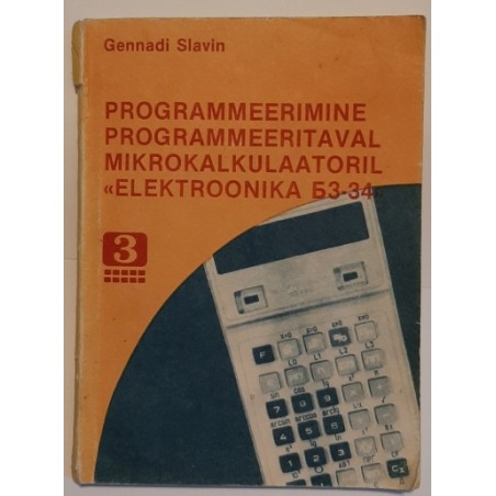 Programmeerimine programmeeritaval mikrokalkulaatoril "Elektroonika B3-24"