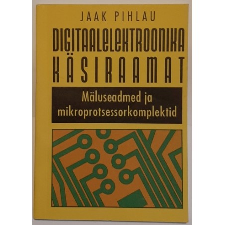 Digitaalelektronika käsiraamat I