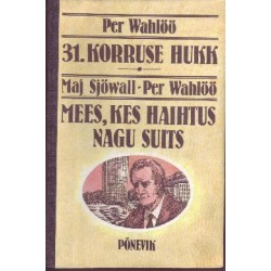 31. Korruse hukk. Mees, kes haihtus nagu suits.