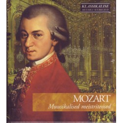 Mozart - Muusikalised meistriteosed