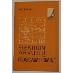 Elektronarvutid ja programmeerimine